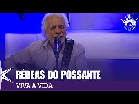 Rédeas do possante - Vida a Vida