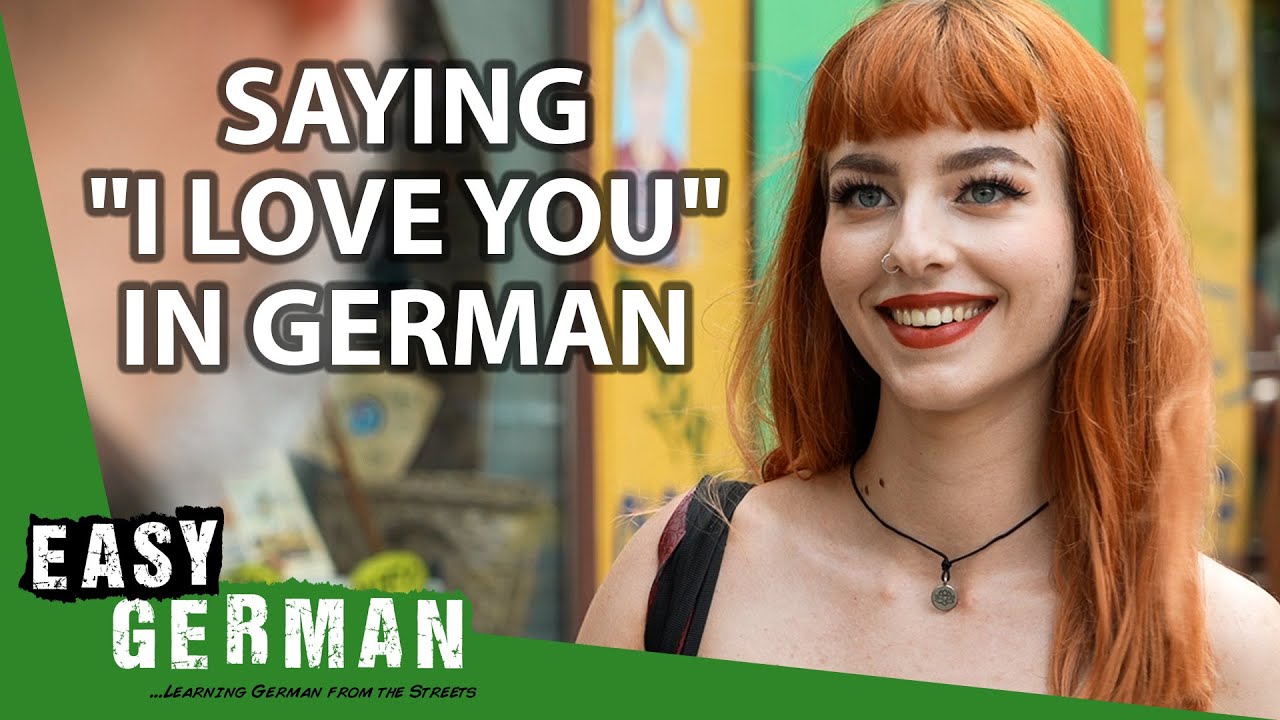 How Germans Express Their Love | Easy German 408