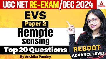 UGC NET EVS Paper 2 | Remote Sensing Top 20 Questions By Anshika Pandey
