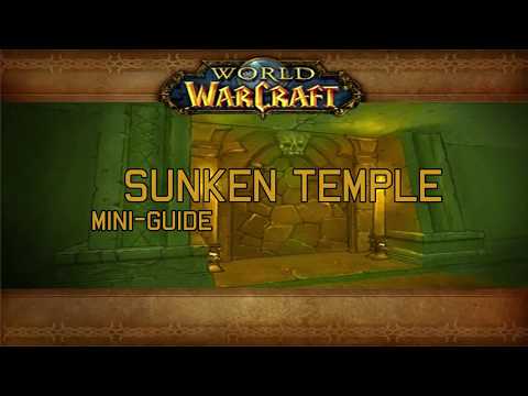 Sunken Temple Mini-Guide | Classic WoW | All Class Quests
