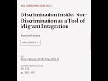 Discrimination inside nondiscrimination as a tool of migrant integration  rtcltv