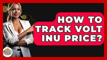 How To Track Volt Inu Price? - CryptoBasics360.com