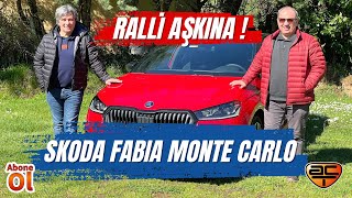 Ralli Aşkına Skoda Fabia Monte Carlo Autoclub