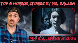 Mrballen | EP95. This man died a week ago and has reappeared  | horror stories