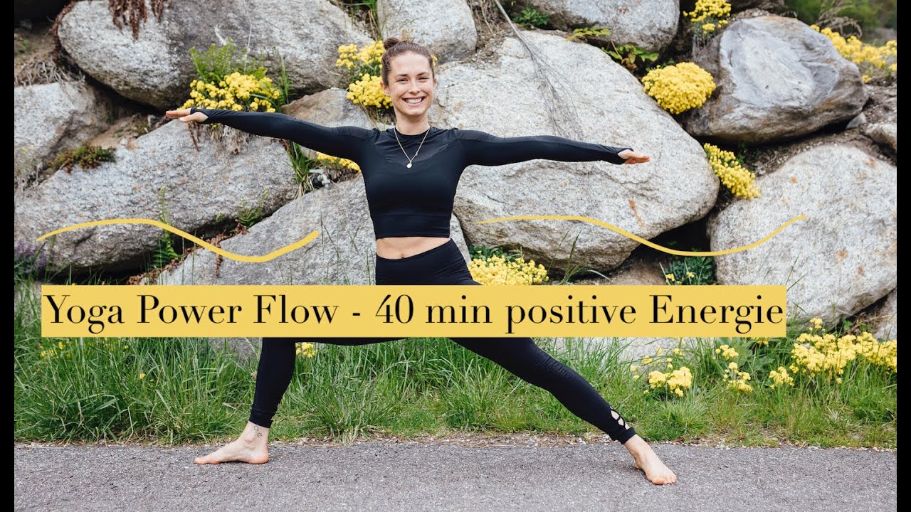 Power Yoga Flow I 40min Full Body Vinyasa Yoga für positive Energie YouTube