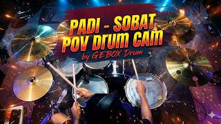 PADI - SOBAT | DRUM COVER | by GEBOX Drum