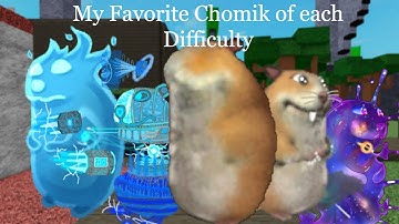 My Favorite Chomik of each Difficulty (MY OPINION)