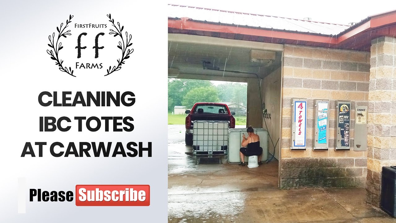 Easily Clean IBC Totes / IBC tanks at the Carwash Homestead Hacks YouTube