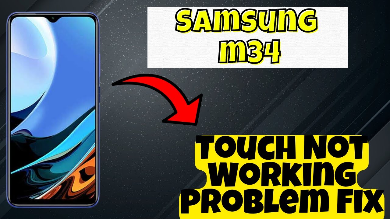 Touch Not Working Problem Fix Samsung Galaxy M34 || How to solve touch ...