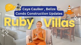 Ruby Villas Caye Caulker Update | Just 1 Two-Bedroom & 1 One-Bedroom Left!