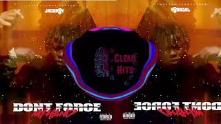 Jackboy - Don’t Force My Hand (Perfectly Clean)