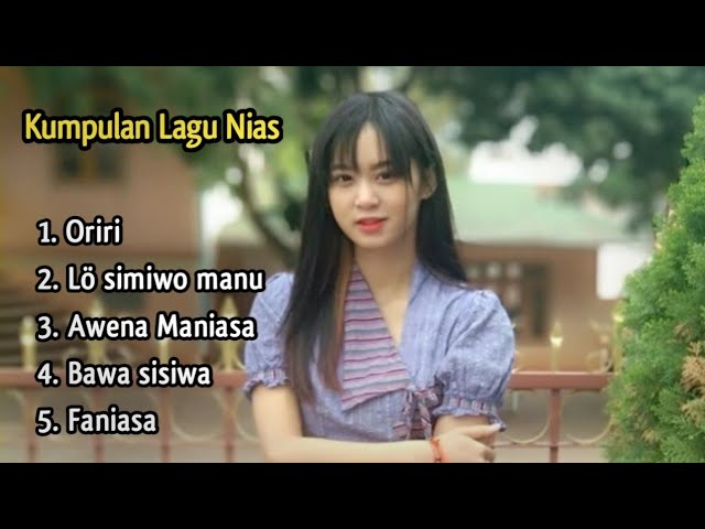 Kumpulan Lagu Nias Terbaik || Bawa Sisiwa || Lagu Pop Nias class=