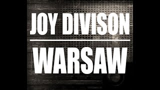 Joy Division - Warsaw Karaoke
