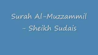 Surah Al-Muzzammil - Sheikh Sudais