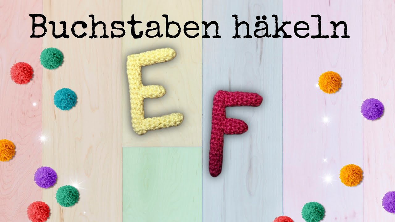 Buchstaben 🌸E und F🌸häkeln
