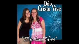 Video thumbnail of "11 - Se Libre - Dúo Cristo Vive (Nadia y Kuky Alessandria)"