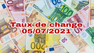 Prix d'euro en algerie marché noir aujourd'hui 05 Juillet 2021/Taux de change Cours dollars devise