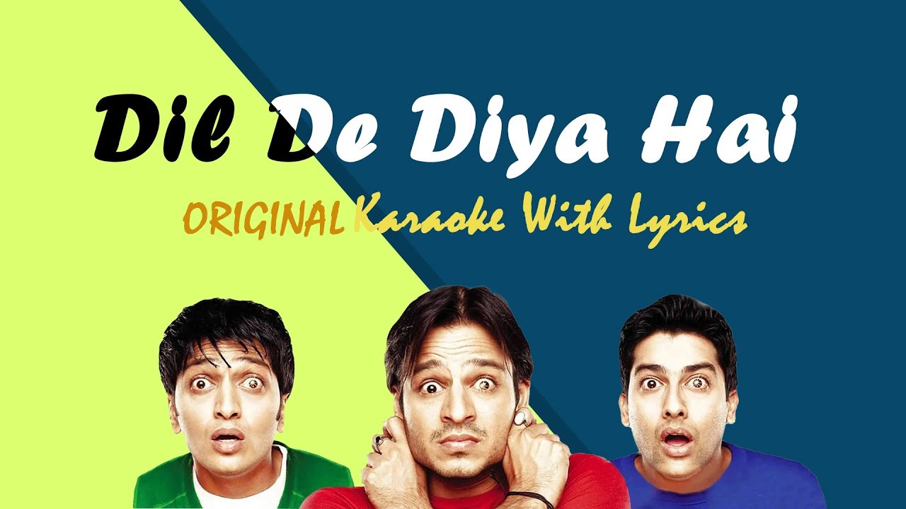 Dil De Diya Hai Original Karaoke with Lyrics | Masti  [ ZM KARAOKE ]
