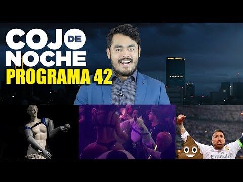 CojoDeNoche 42 Popó de Sergio Ramos | Caballo en el antro | Abuchean a Meade | Anaya explicando