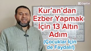 Kur’an Ezberinde 13 Önemli Adım. #keşfet #tecvid #kuran #tecviddersi #kurandersi #kuranezberle 