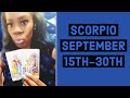 Scorpio - They Love You & Want You Back!!! Soulmate/Twin Flame - September 15th - 30th