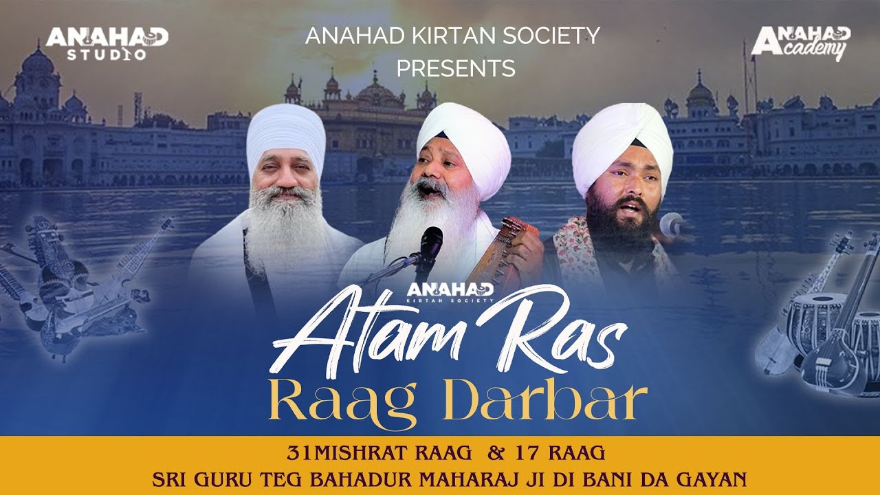 LIVE - DAY 12 | Atam Ras Raag Darbar | SGSS Southall Guru Nanak Rd