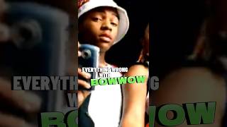 EVERYTHING WRONG WITH BOW WOW PART 3