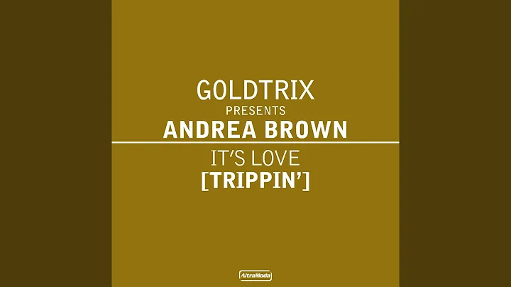 It's Love (Trippin')