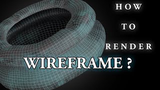 How to Properly Render Wireframes in Maya for Beginners
