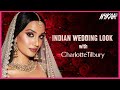 Mesmerizing indian wedding makeup look  how to do wedding makeup  charlotte tilbury  nykaa