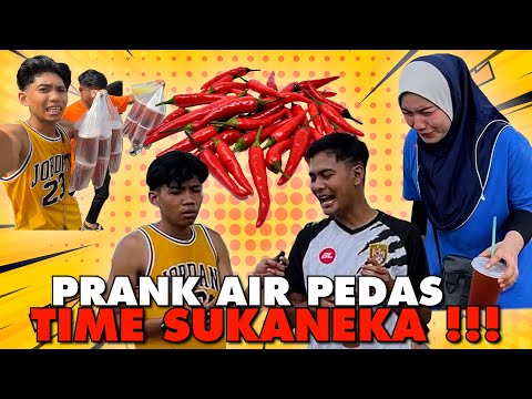 PRANK AIR PEDAS TIME SUKANEKA !!! ALIEFF SAMPAI MUNTAH !!!