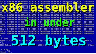 A bootable x86 assembler in under 512 bytes