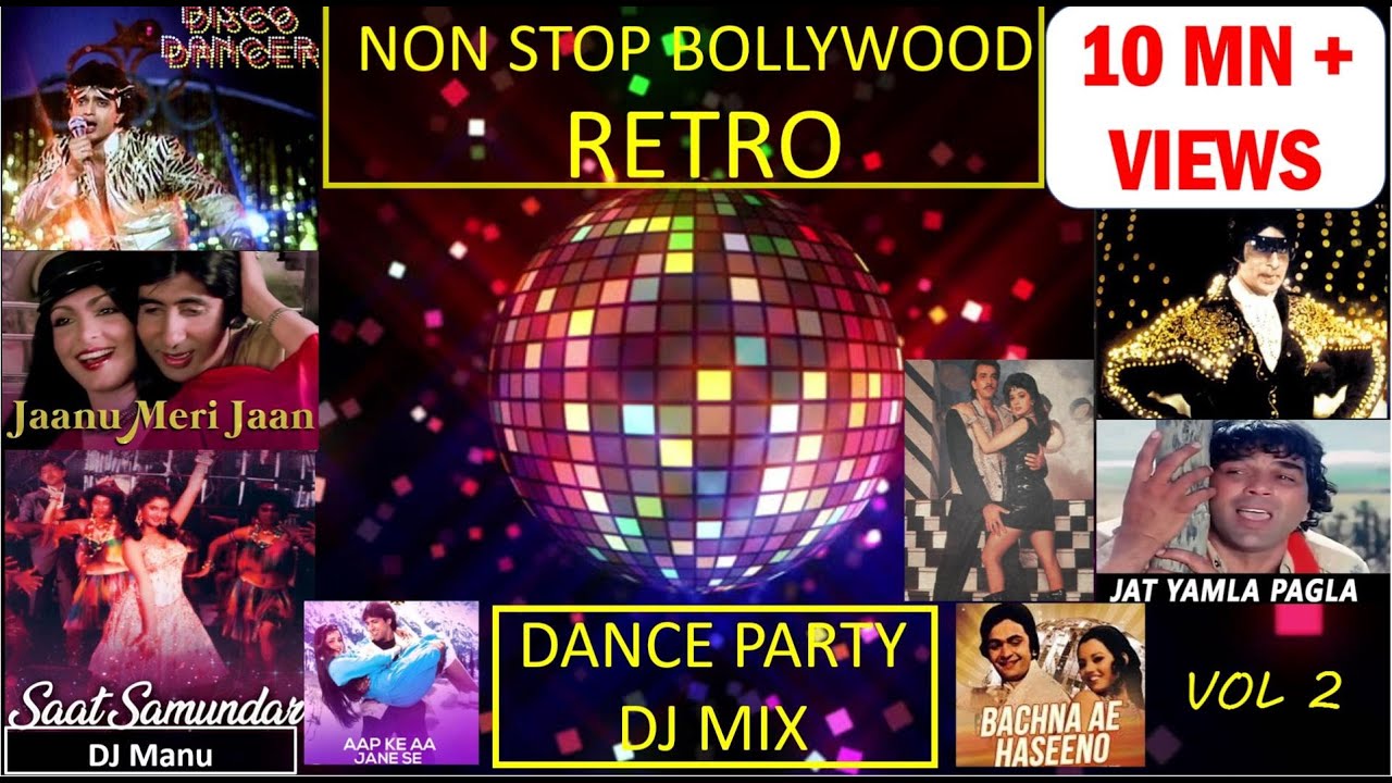 NON STOP BOLLYWOOD RETRO DANCE PARTY DJ MIX 2021