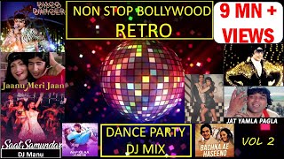 NON STOP BOLLYWOOD RETRO DANCE PARTY DJ MIX 2021