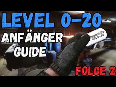 : Guide - Level 0 - 20 FOLGE 2 - Anfänger Guide 2021