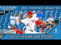 Fantasy Baseball Waiver Wire Pickups - Week 14 Pitching Adds and Streamers