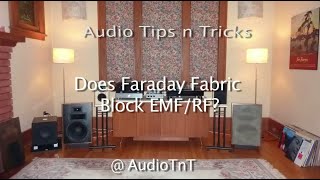Does Faraday Fabric Block EMF/RF