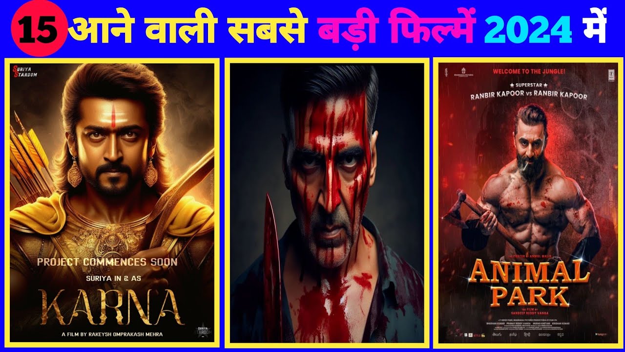 💥15 Upcoming BIG BUDGET Pan Indian Movies 2024 -APRIL TO DECEMBER \\ 🔥 ...