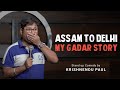 Gadar  assam to delhi  stand up comedy by krishnendu paul