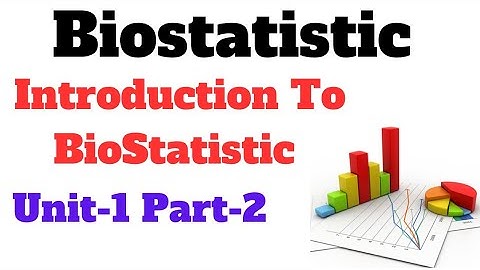 Introduction To Biostatistics in Urdu/Hindi | Biostatistics Unit-1 Part-2 | Biostatistics Basics.