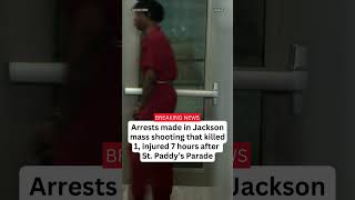 Arrests made in Jackson mass shooting that killed 1, injured 7, hours after parade