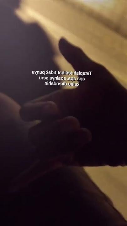 STORY WA TERBARU 2024 || IMPROVE MINDSET || Mika Story