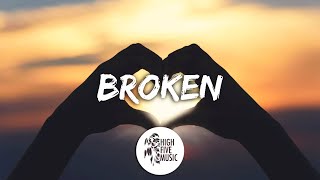 Dysonnix & FaithRoze - Broken [Lyrics/Lyric Video] [HFM Release]