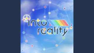 into reality (Japanese Ver.)