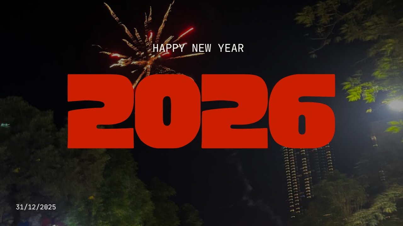 HAPPY NEW YEAR 2026 EVERYONE 🥳