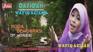 WAFIQ AZIZAH - QASIDAH - RODA DEMOKRASI (  Video Musik ) HD