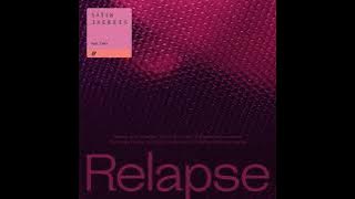 Satin Jackets feat. Tailor - Relapse