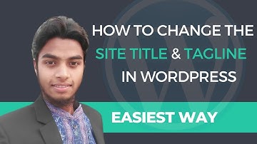 How to change site title, tagline and logo in wordpress site