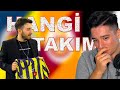 YOUTUBERLAR HANGİ TAKIMLI?