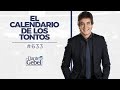 Dante Gebel #633 | El calendario de los tontos